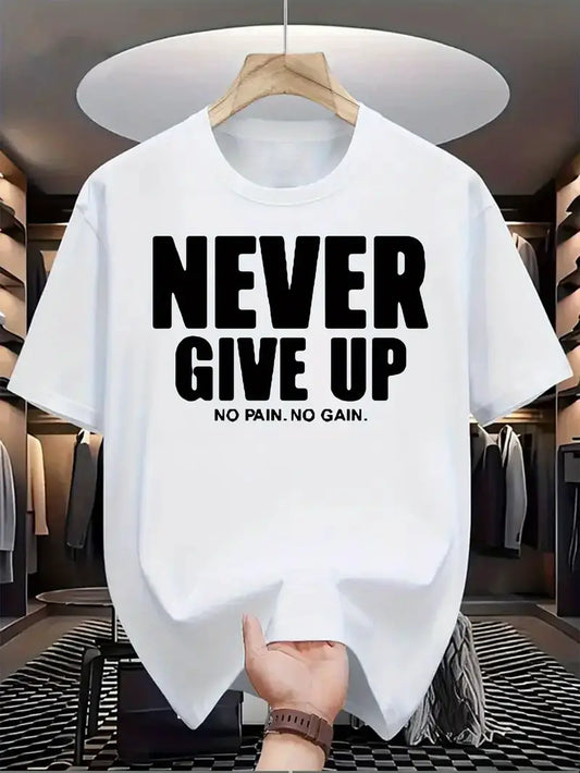 Never Give Up Motivational T-Shirt